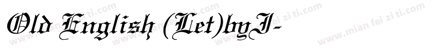 Old English (Let)byI字体转换